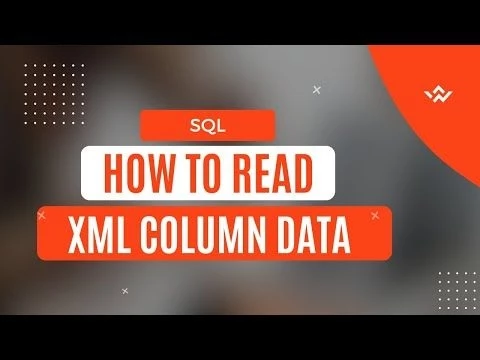 SQL Tutorial | How to Read Data from XML Column? XQuery Methods