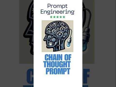 Prompt Engineering #8 : Chain-of-Thought  #chatgpt #openai #ai #promptengineering