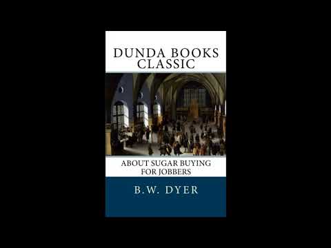About Sugar Buying for Jobbers  by B.W. Dyer - Full Audiobook