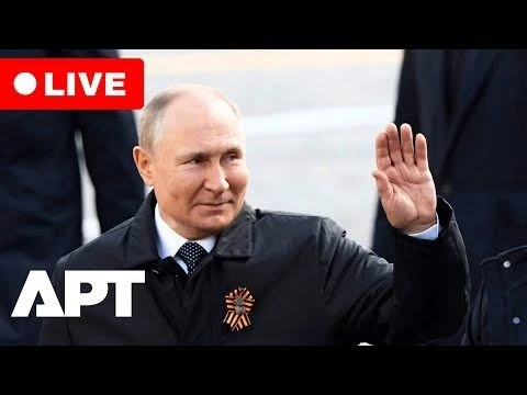 LIVE | Putin Hosts World Leaders Ahead of Victory Day Parade in Moscow | Victor Day LIVE | APT