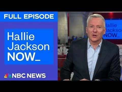 Hallie Jackson NOW - May 9 | NBC News NOW