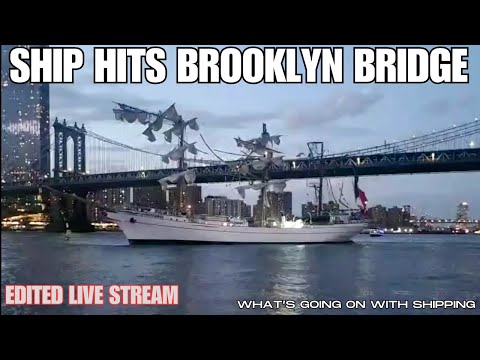 Ship Hits Brooklyn Bridge | Mexican Sail Training Ship Losses Topmasts While Sailing in Reverse