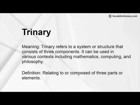 Trinary Meaning