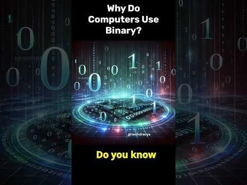 Why Do Computers Use Only 0s and 1s? | The Power of Binary Code Explained ! #shorts  #techdravya