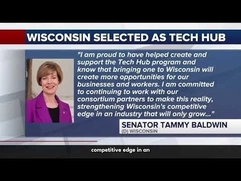 WBAY: Sen. Baldwin Brings Home a Tech Hub to Support Growing Biohealth Tech Industry in Wisconsin