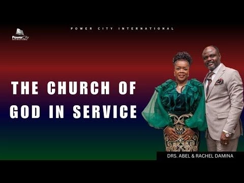 IN CHRIST REALITIES SEASON 5 || THE CHURCH OF GOD IN SERVICE PART 56|| DR ABEL DAMINA