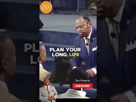 The Secret To Life, Plan Your Future, Dr. Myles Munroe, #motivation #inspiration #godsplan