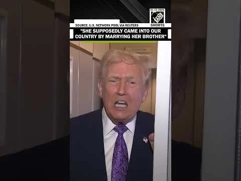 quot;Came into country by marrying her brother...quot; Trump attacks Congresswoman Ilhan Omar #39;from Somalia#39;