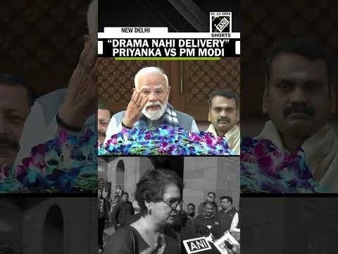 “It’s not drama…” Priyanka Gandhi ‘counters’ PM Modi’s “Drama nahi Delivery” remark | Winter Session