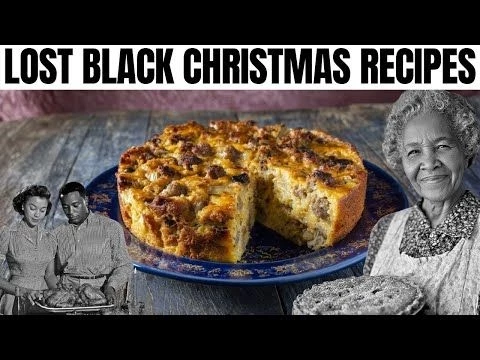 30 African American Christmas Dishes No One Makes Anymore
