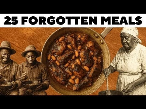 25 Lost African American Recipes Your Grandparents Ate to Survive!