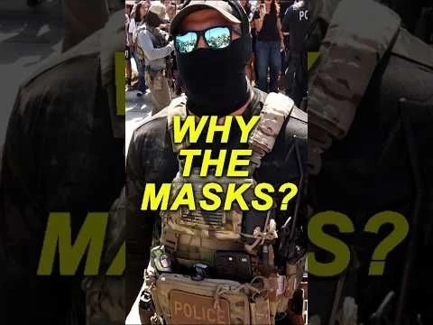 WHY DO ICE AGENTS WEAR MASKS?