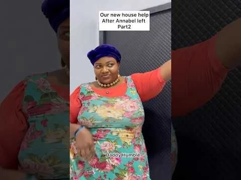 Our new house help after Annabel left part 2