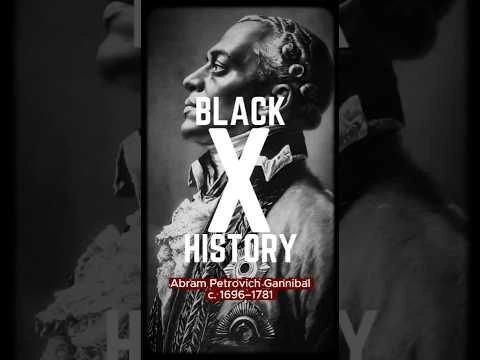 Abram Petrovich Gannibal Talks The African Prince Who Became a Russian General  #blackhistoryx #fact