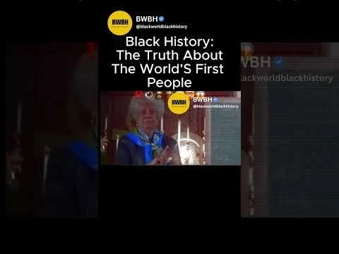Black History: The Truth About The World’S First People#39;#39;  #blackhistory #america #shorts #africa