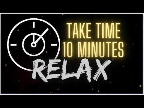 Take Time 10 Minutes Relax @1pointofviewtv