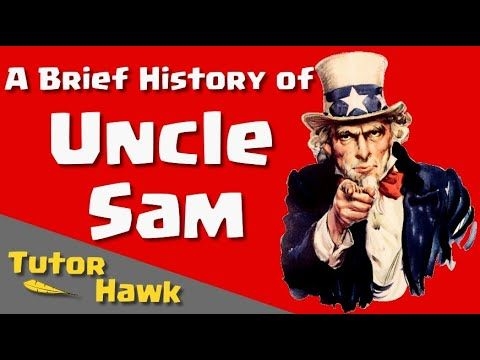 A Brief History Of Uncle Sam