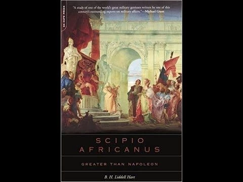 Scipio Africanus: Greater Than Napoleon - Review