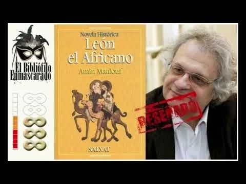 quot;León el Africanoquot; By Amin Maalouf