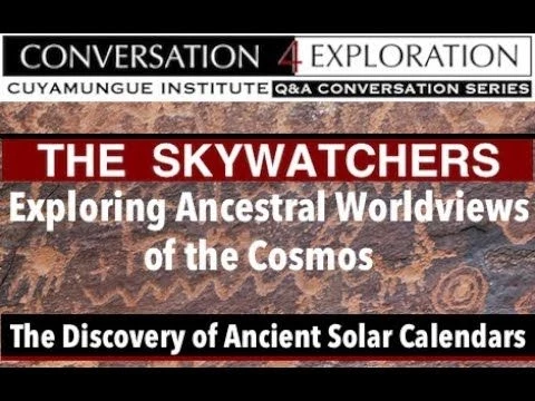 Skywatchers: Ancient Solar Calendar - Ken Zoll, Archeoastronomer