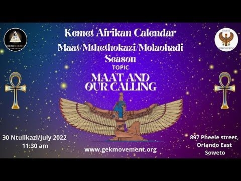 Mkhulu Nsingiza - Afrikan Calendar - Ma#39;at and Our Calling