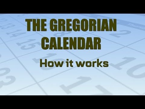 The Gregorian Calendar