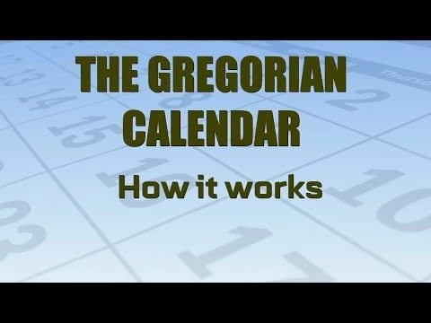 The Gregorian Calendar