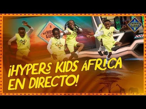 ¡Increíble actuación de #39;Hypers Kids África#39;! en directo - El Hormiguero